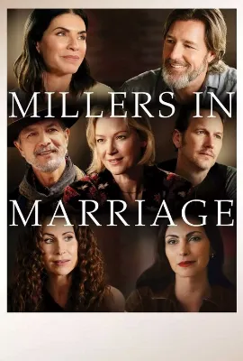 Millerlar ve Evlilik
